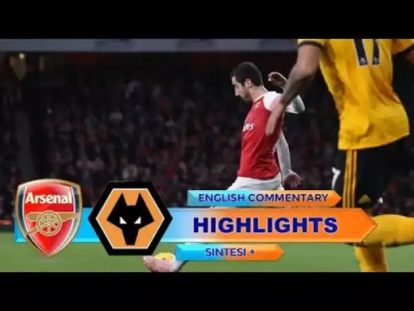 Video: Arsenal vs Wolverhampton 1-1 Highlights & All Goals 2018 HD